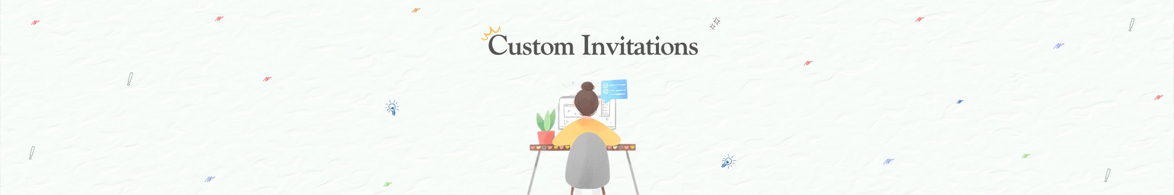Custom Videos - urnotinvited