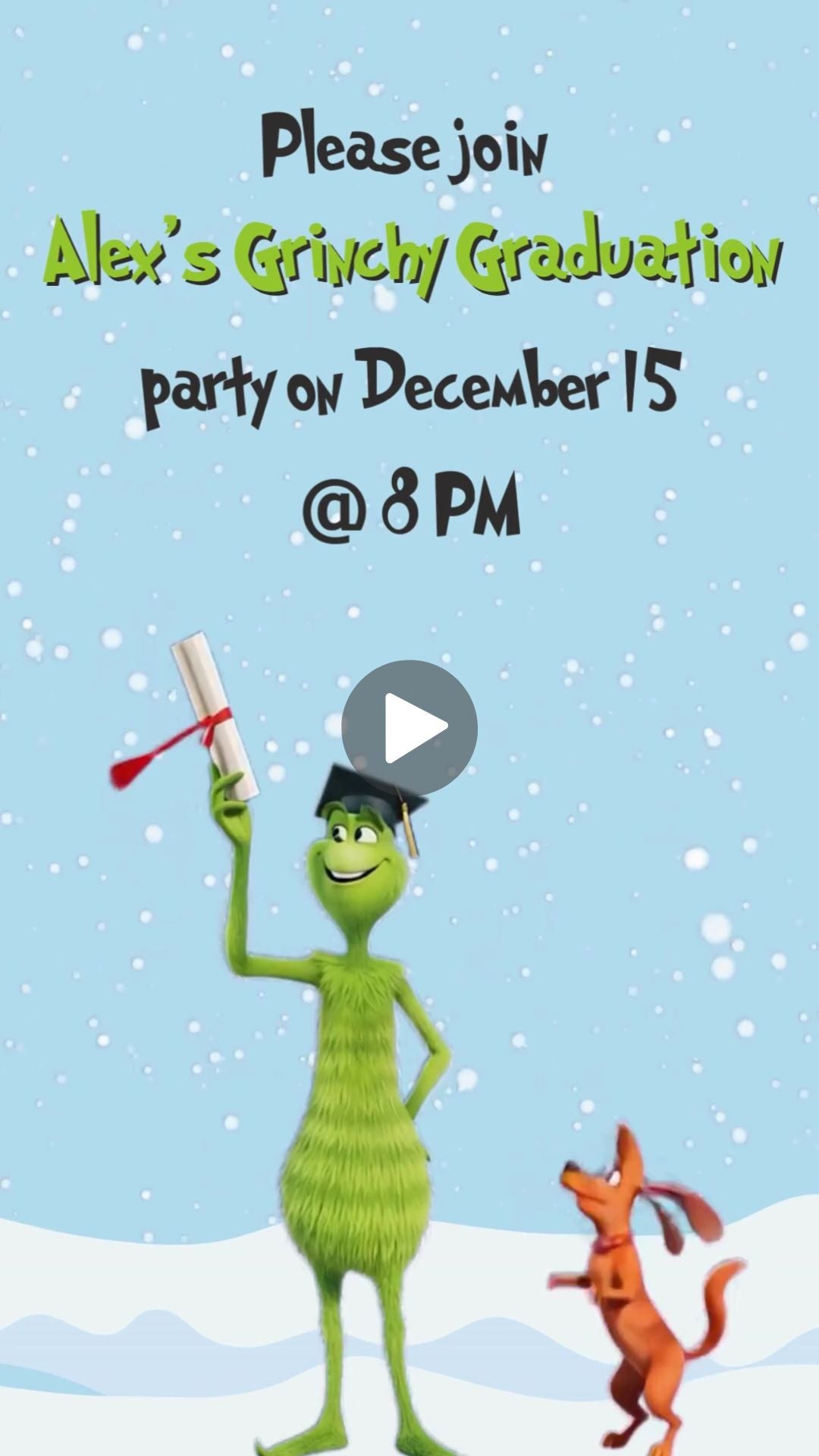 Grinch Graduation Video Invitation - Grinch Theme Graduation Party Digital Invite | Canva Template | Instant Download