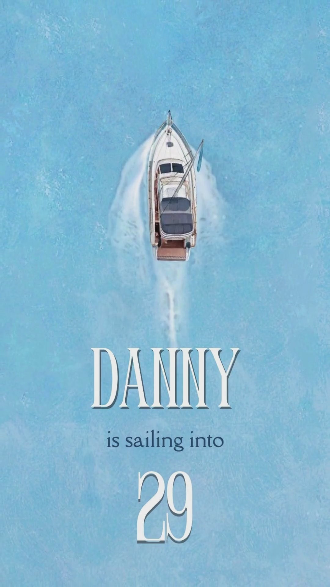 Yacht Birthday Video Invitation with editable text - order your Blue Yacht Birthday Video Invitation now and get a custom mobile invite delivered in 48 hours.