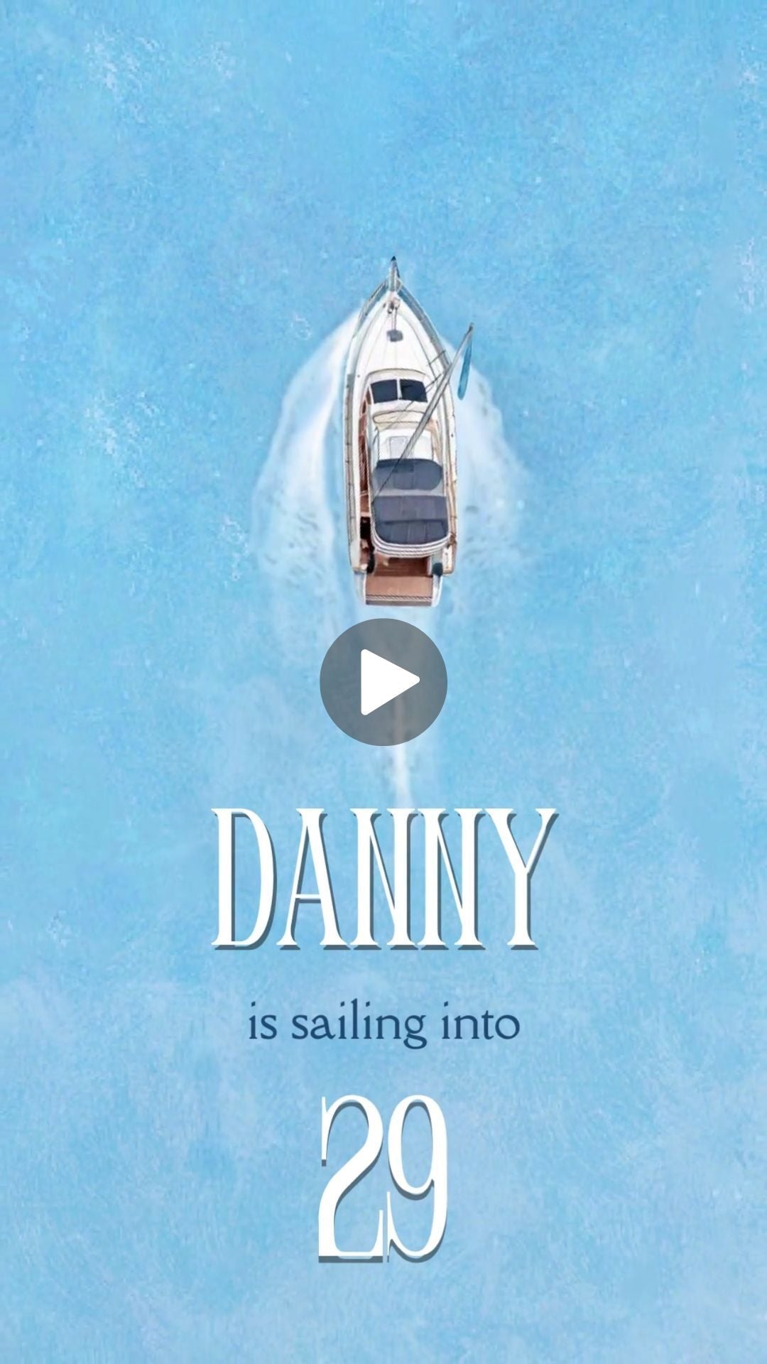 Yacht Birthday Video Invitation - Editable Blue Yacht Invite - urnotinvitedAdult BirthdayurnotinvitedurnotinvitedVideo OnlyAnimated Yacht birthday party video invitation playing on a phone screen - shop this editable invitation and send it to guests today