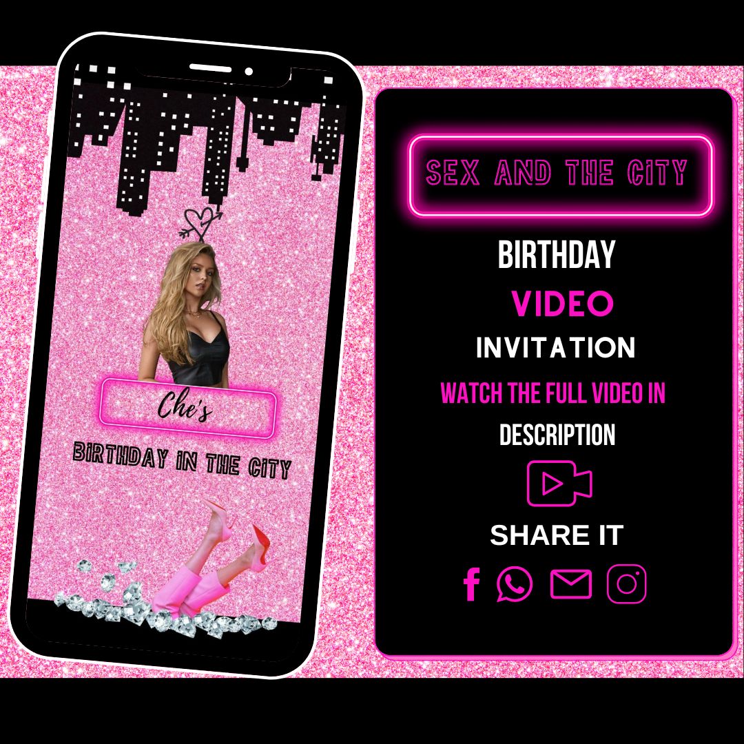 Sex And The City Birthday Video Invitation - Sexiest in The City Theme  Party Invite